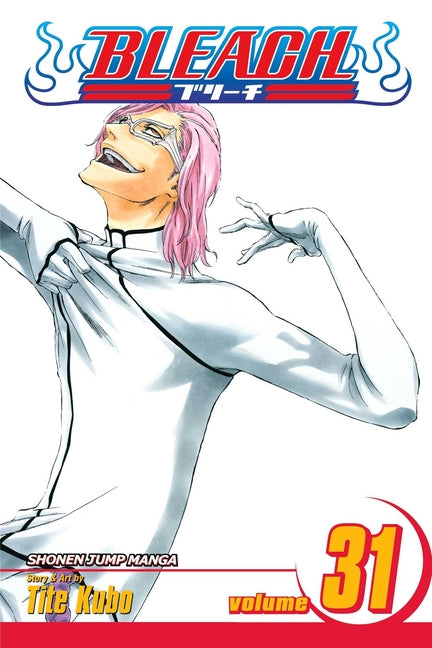 Bleach, Vol. 31: Don't Kill My Volupture -- Tite Kubo, Paperback