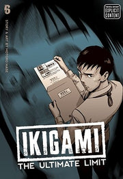 Ikigami: The Ultimate Limit, Vol. 6, 6 by Mase, Motoro