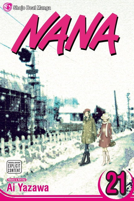Nana, Vol. 21 -- Ai Yazawa, Paperback