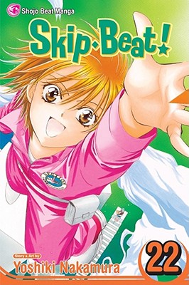 Skip-Beat!, Vol. 22 by Nakamura, Yoshiki