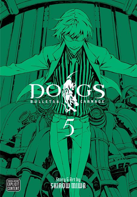 Dogs, Vol. 5 -- Shirow Miwa, Paperback