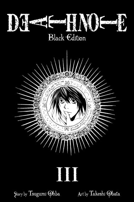 Death Note Black Edition, Vol. 3 -- Tsugumi Ohba, Paperback