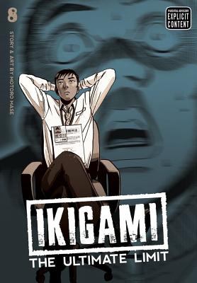 Ikigami: The Ultimate Limit, Vol. 8 by Mase, Motoro