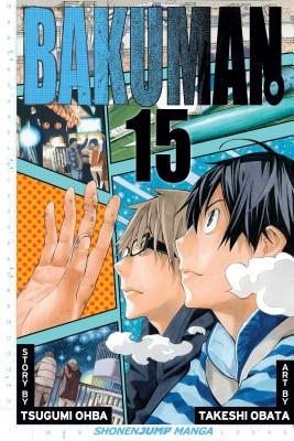 Bakuman?, Vol. 15 -- Tsugumi Ohba, Paperback