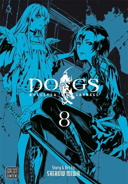 Dogs, Vol. 8 -- Shirow Miwa, Paperback