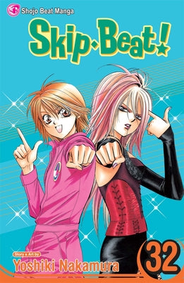 Skip-Beat!, Vol. 32, 32 by Nakamura, Yoshiki