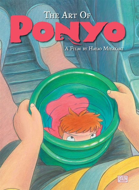 The Art of Ponyo -- Hayao Miyazaki, Hardcover