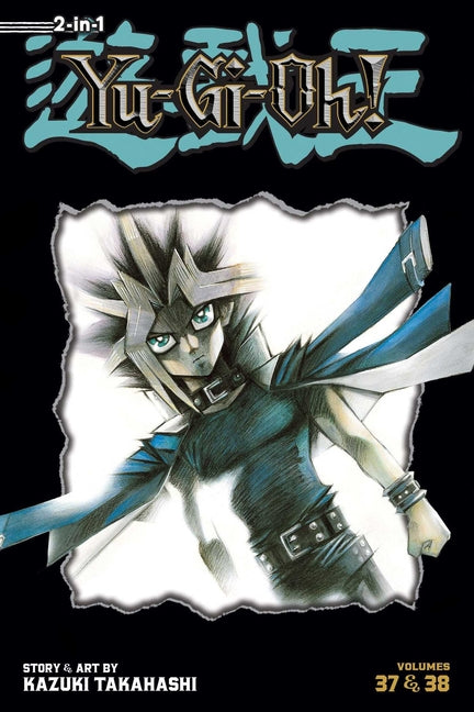 Yu-Gi-Oh! (2-In-1 Edition), Vol. 13: Includes Vols. 37 & 38 -- Kazuki Takahashi, Paperback