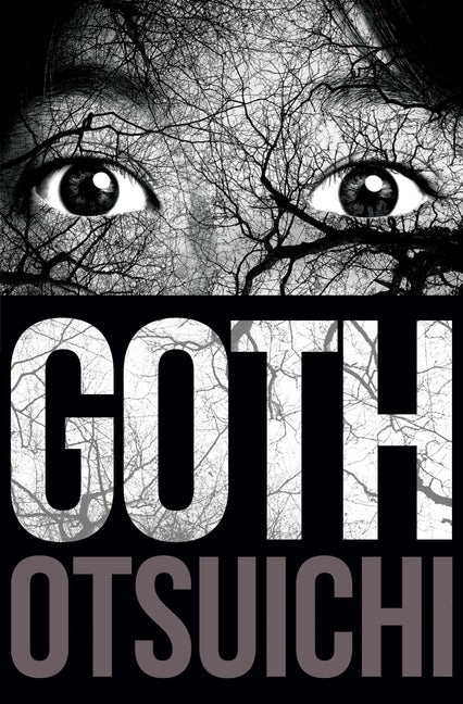 Goth -- Otsuichi, Paperback
