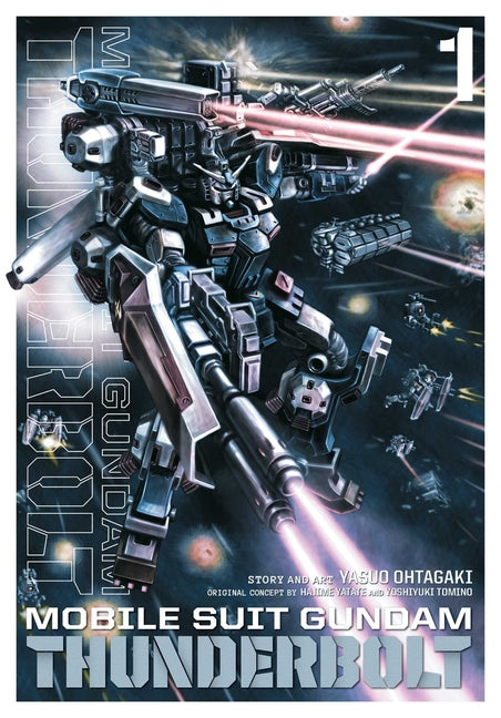 Mobile Suit Gundam Thunderbolt, Vol. 1 by Ohtagaki, Yasuo