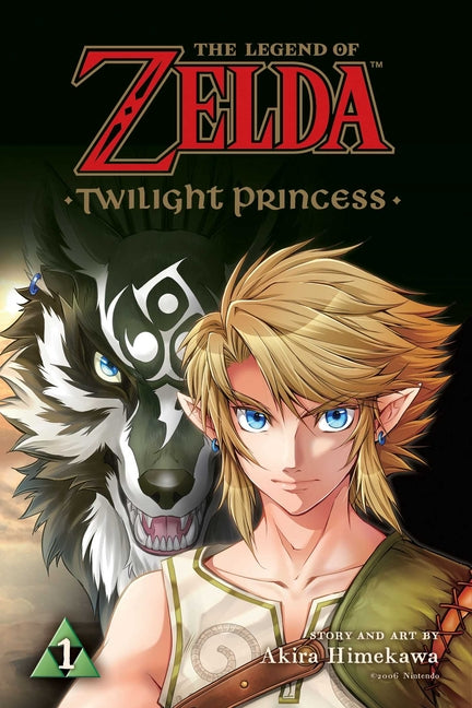 The Legend of Zelda: Twilight Princess, Vol. 1 -- Akira Himekawa, Paperback