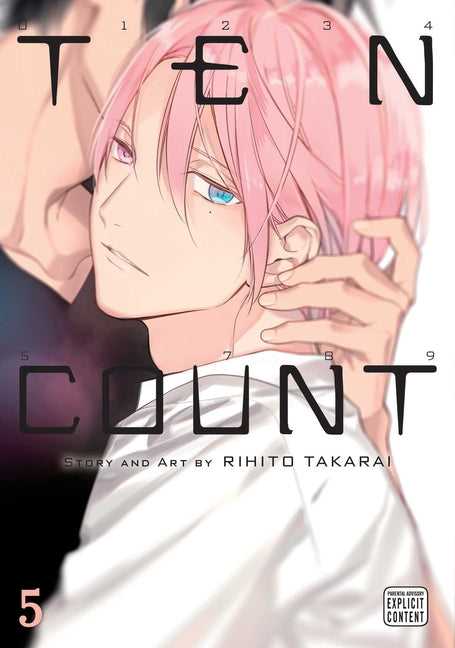 Ten Count, Vol. 5: Volume 5 by Takarai, Rihito