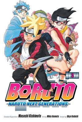 Boruto: Naruto Next Generations, Vol. 3: My Story!! -- Masashi Kishimoto, Paperback
