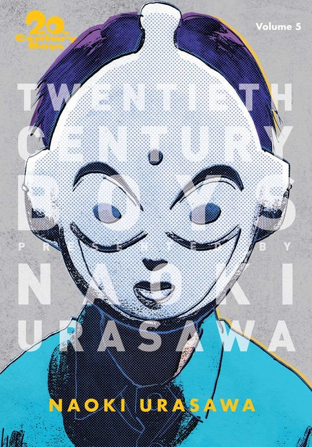 20th Century Boys: The Perfect Edition, Vol. 5 -- Naoki Urasawa, Paperback
