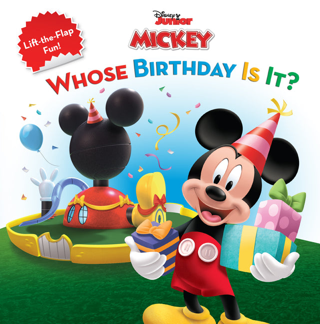 Mickey Mouse Clubhouse: Whose Birthday Is It? -- Disney Books, Paperback