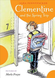 Clementine and the Spring Trip by Pennypacker, Sara