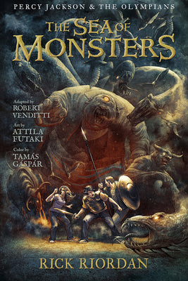 Percy Jackson and the Olympians: Sea of Monsters, The: The Graphic Novel -- Rick Riordan, Paperback