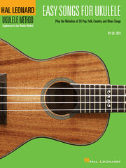 Easy Songs for Ukulele: Hal Leonard Ukulele Method by Lil' Rev