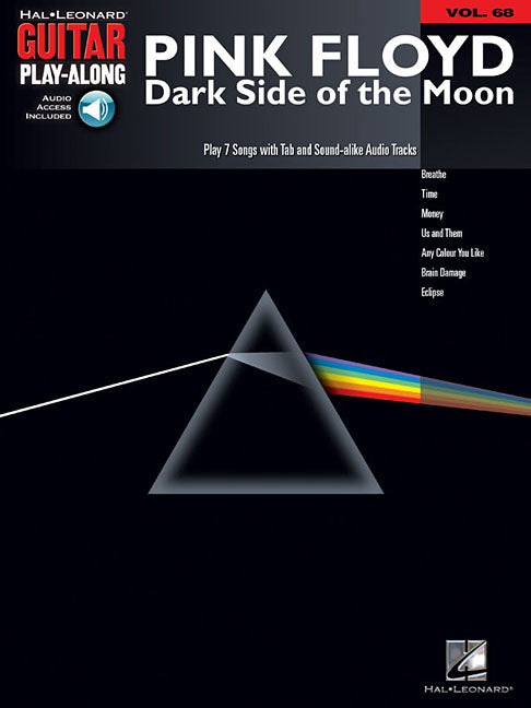 Pink Floyd: Dark Side of the Moon - Guitar Play-Along Volume 68 Book/Online Audio [With CD] -- Pink Floyd, Paperback