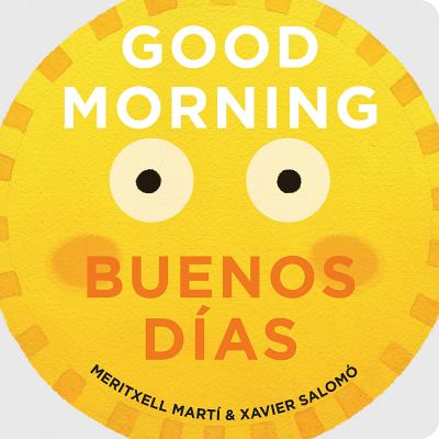 Good Morning/Buenos Días by Martí, Meritxell