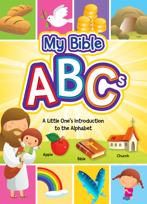 My Bible ABCs: A Little One's Introduction to the Alphabet by Shepherd, Jodie