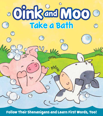 Oink and Moo Take a Bath by Mayfield, Marilee Joy