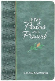Five Psalms and a Proverb: A 31-Day Devotional by Simmons, Brian
