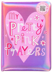 My Pretty Pink Prayers by Broadstreet Publishing Group LLC