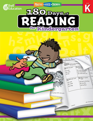 180 Days(tm) Reading for Kindergarten: Practice, Assess, Diagnose by Barchers, Suzanne