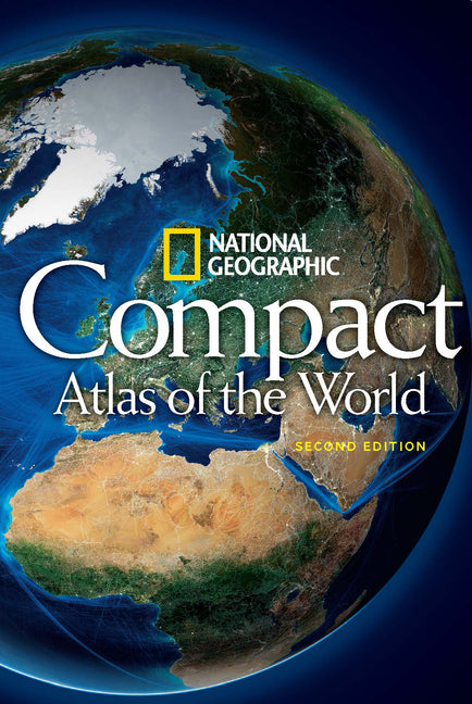 National Geographic Compact Atlas of the World, Second Edition -- National Geographic, Paperback