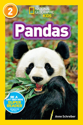National Geographic Readers: Pandas by Schreiber, Anne