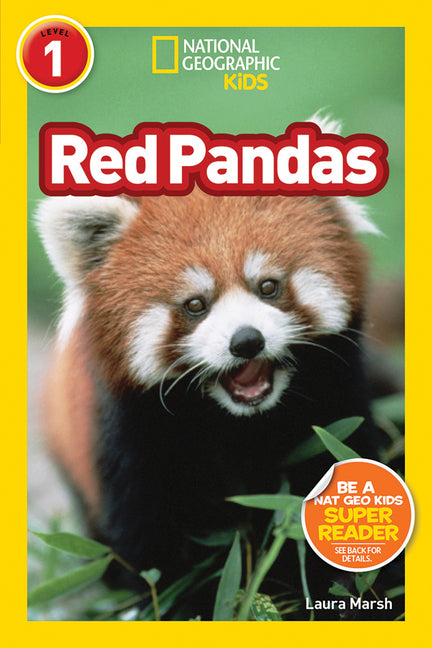 Red Pandas (National Geographic Kids Readers, Level 1) -- Laura Marsh, Paperback