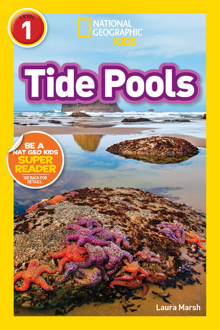 Tide Pools (National Geographic Kids Readers, Level 1) -- Laura Marsh, Paperback