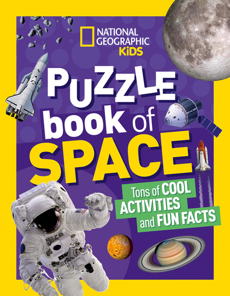 National Geographic Kids Puzzle Book: Space -- National Geographic Kids, Paperback