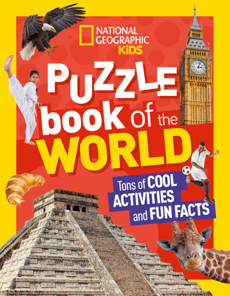 National Geographic Kids Puzzle Book of the World -- National Geographic Kids, Paperback
