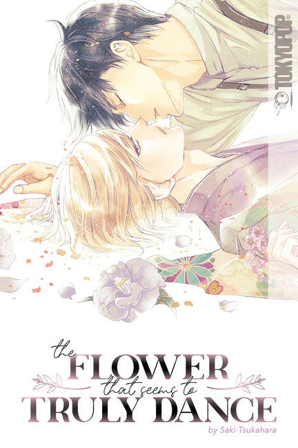 The Flower That Seems to Truly Dance -- Saki Tsukahara, Paperback