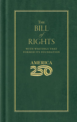 Bill of Rights (America 250 Edition) by Madison, James