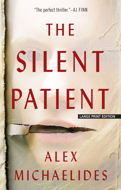 The Silent Patient -- Alex Michaelides, Paperback