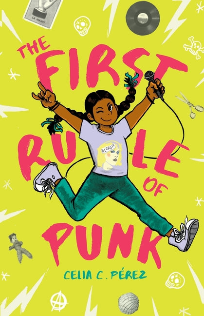 The First Rule of Punk -- Celia C. Perez, Paperback