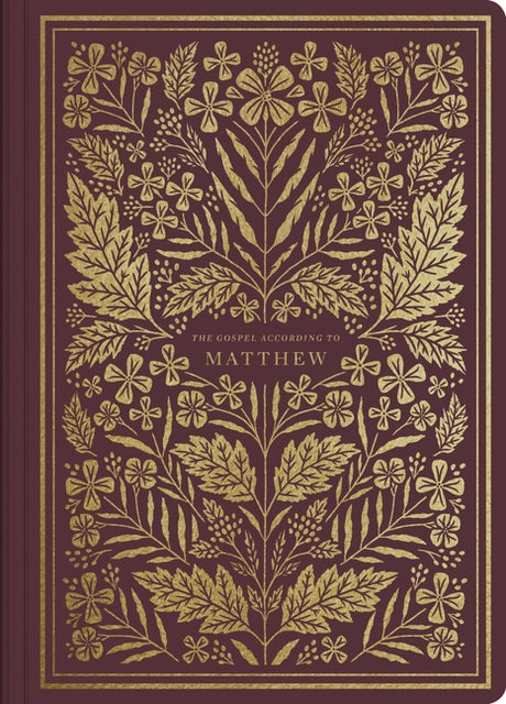 ESV Illuminated Scripture Journal: Matthew -- Esv Bibles, Bible