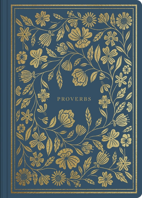 ESV Illuminated Scripture Journal: Proverbs by