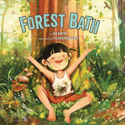 Forest Bath by Barton, Jen