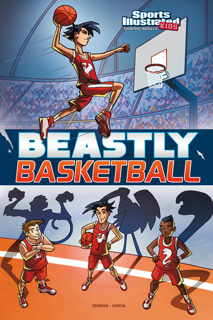 Beastly Basketball by Johnson, Lauren