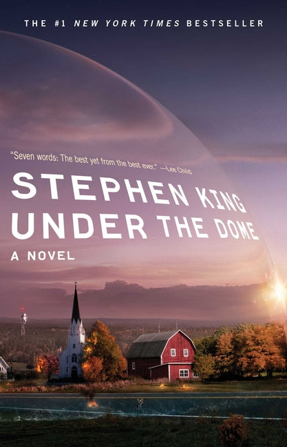 Under the Dome -- Stephen King, Paperback