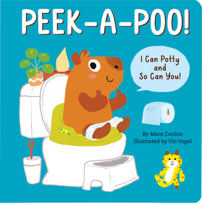 Peek-A-Poo! I Can Potty and So Can You! (Potty Training Board Book) by Vogel, Vin
