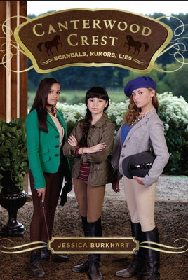 Scandals, Rumors, Lies, 11 by Burkhart, Jessica