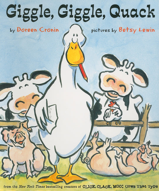Giggle, Giggle, Quack -- Doreen Cronin, Board Book