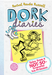 Dork Diaries 4, 4: Tales from a Not-So-Graceful Ice Princess by Russell, Rachel Renée