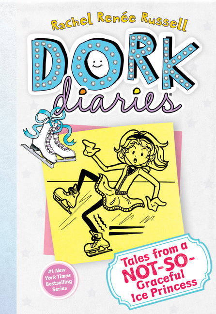 Dork Diaries 4, 4: Tales from a Not-So-Graceful Ice Princess by Russell, Rachel Renée