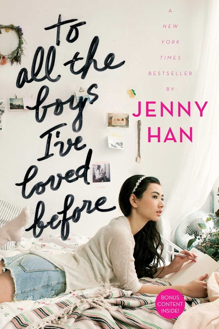 To All the Boys I've Loved Before, 1 by Han, Jenny